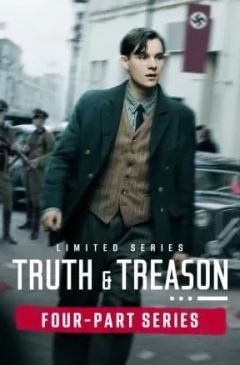 Сериал Истина и измена (2025)