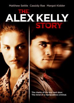 Фильм Преступление в Коннектикуте: История Алекс Келли (1999)