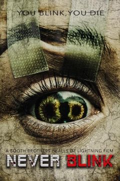 Фильм Не моргай (2025)