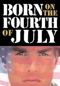 Фильм Рожденный четвертого июля (1989)
